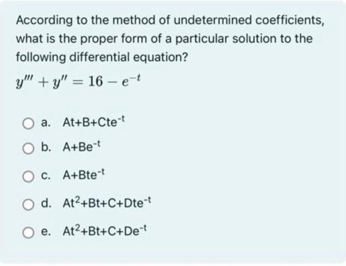 Solved According To The Method Of Undetermined Coefficients