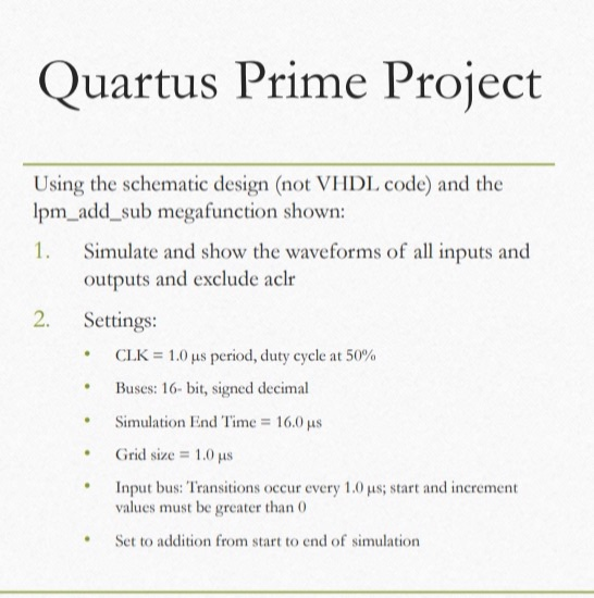 Solved Quartus Prime Project Using The Schematic Design (not | Chegg.com