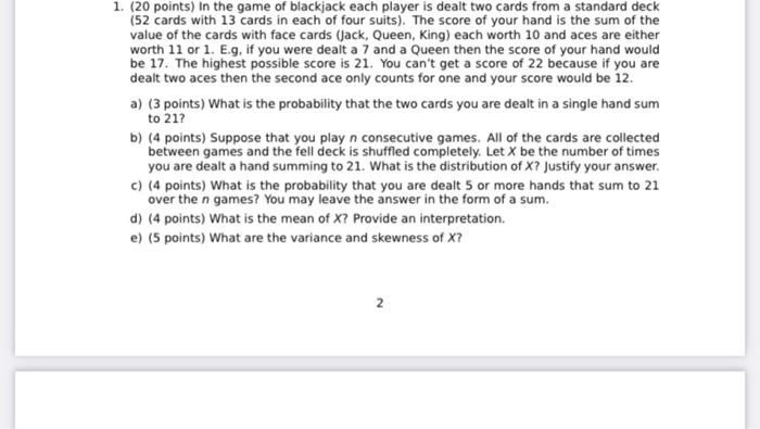 Solved 1. (20 points) in the game of blackjack each player | Chegg.com