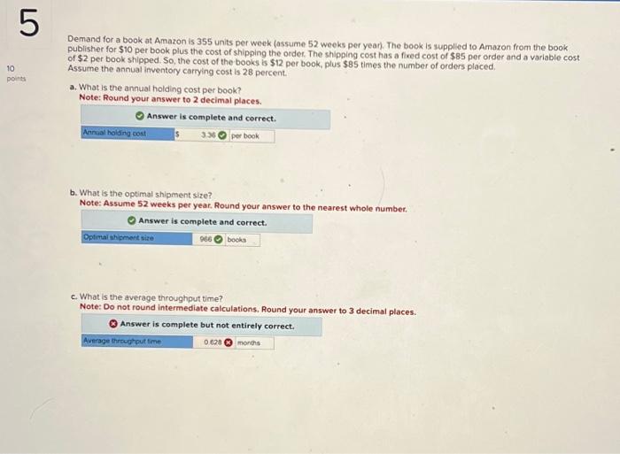 Solved Demand for a book at Amazon is 355 units per week