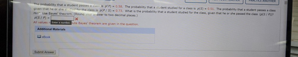 Solved PRACTICE ANOTHER The probability that a student | Chegg.com