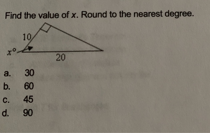 Solved Find the value of x. Round to the nearest degree. 10 | Chegg.com