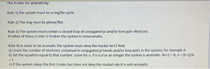 Solved The 4 Rules For Aromaticity Rule 1 The System Must Chegg Com
