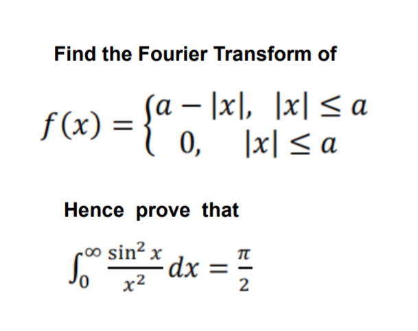 Solved Find the Fourier Transform of | Chegg.com