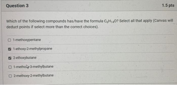 Solved Which of the following compounds has/have the formula | Chegg.com