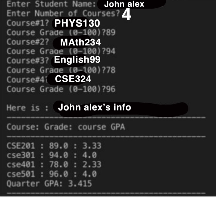 Solved write a code in Python that shows semester's gpa and | Chegg.com