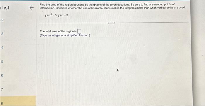 Solved Find the area of the region bounded by the graphs of | Chegg.com