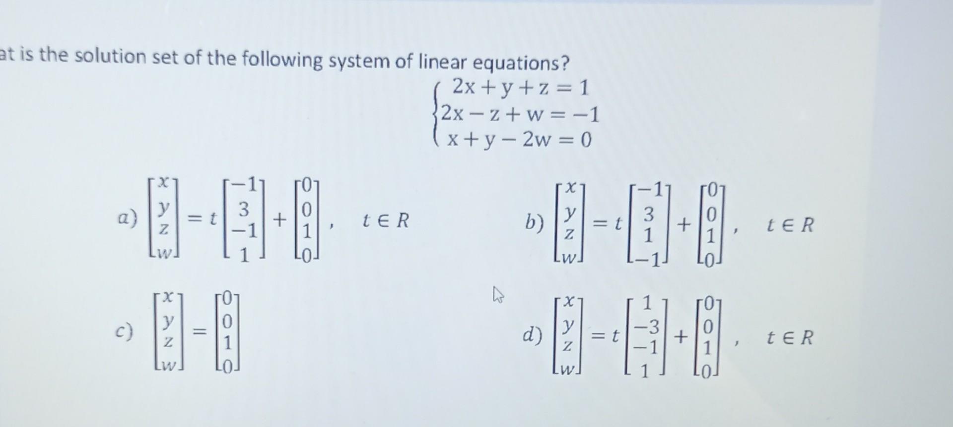 Solved Is The Solution Set Of The Following System Of Linear | Chegg.com