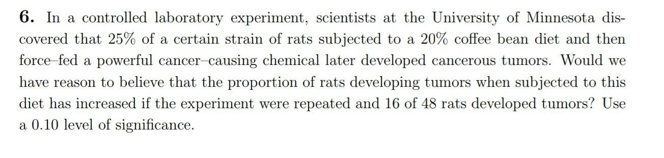 6. in a well controlled experiment researchers seek to minimize