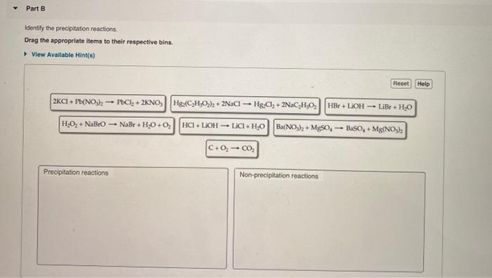 Solved Part B Identify The Precipitation Reactions Drag The | Chegg.com