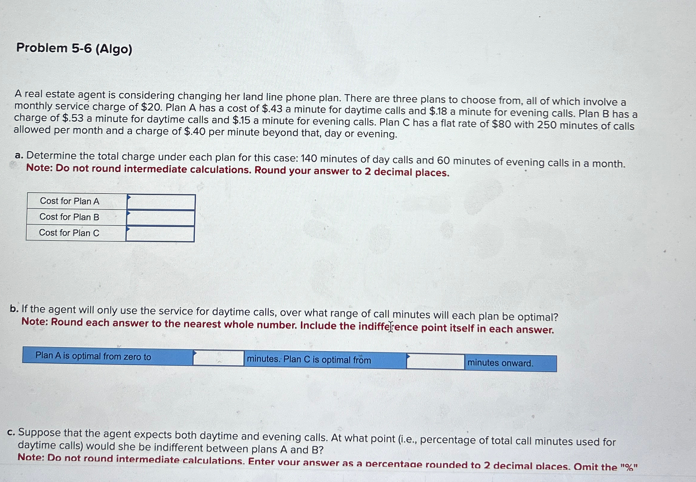 Solved Problem 56 (Algo)A real estate agent is considering