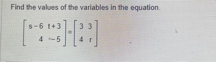 Solved Find the values of the variables in the equation. | Chegg.com