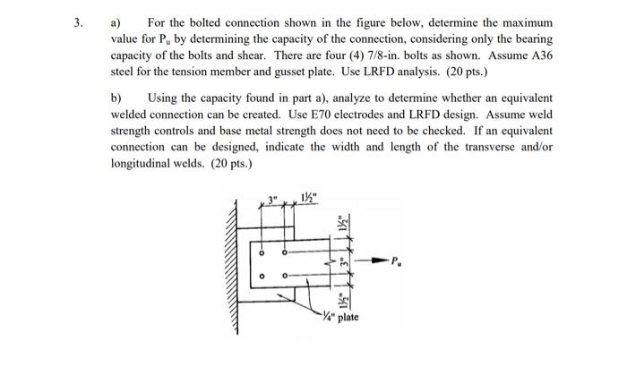 Solved 3. A) For The Bolted Connection Shown In The Figure | Chegg.com