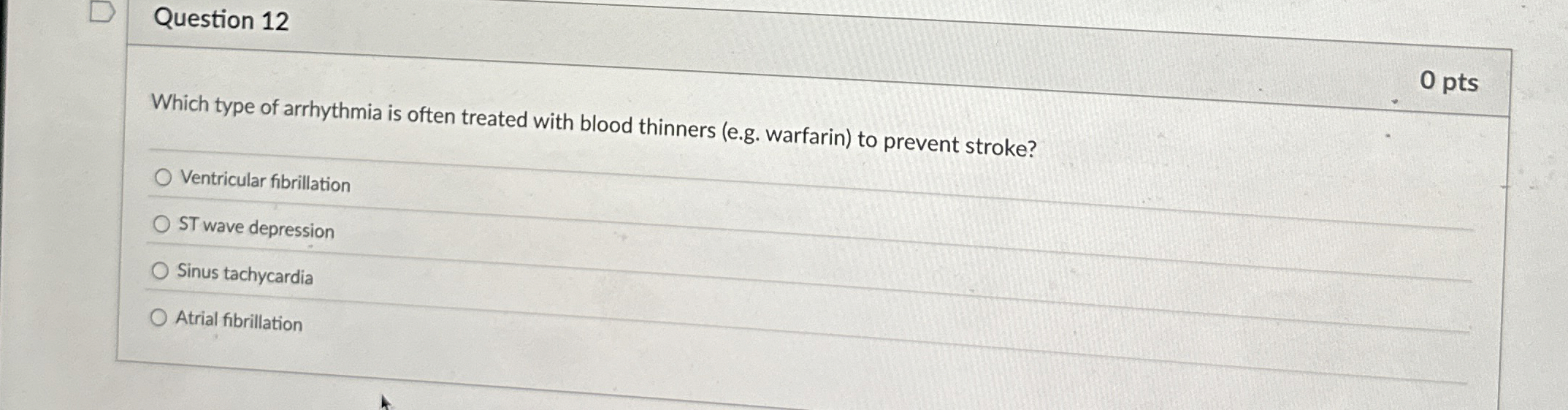 Solved Question Ptswhich Type Of Arrhythmia Is Often Chegg Com