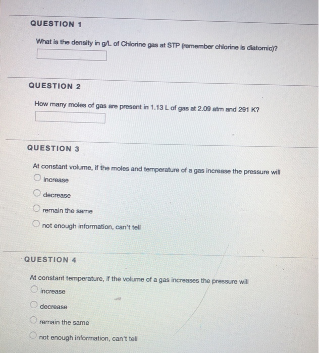Solved QUESTION 1 What is the density in g/L of Chlorine gas