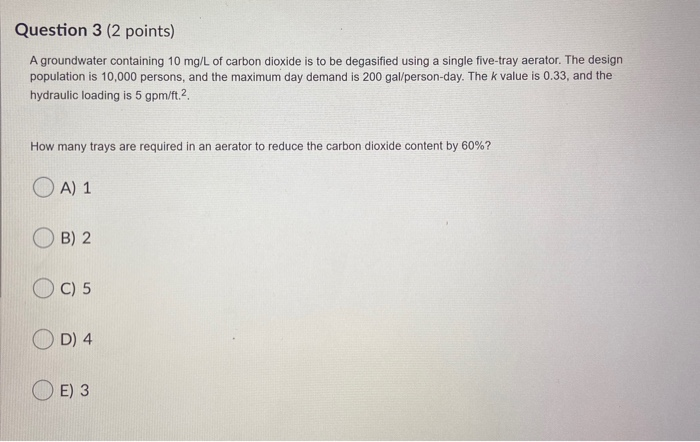 Solved Question 3 (2 points) A groundwater containing 10 | Chegg.com