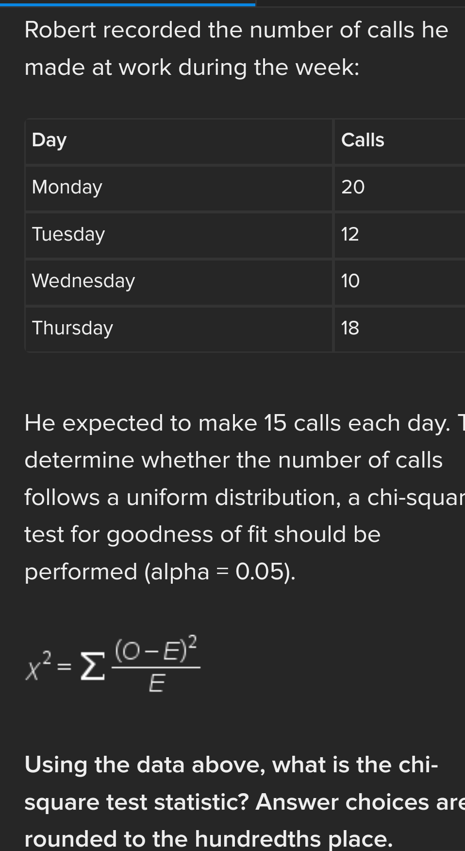 Solved Robert Recorded The Number Of Calls He Made At Work Chegg solved-robert-recorded-the-number-of-calls-he-made-at-work-chegg