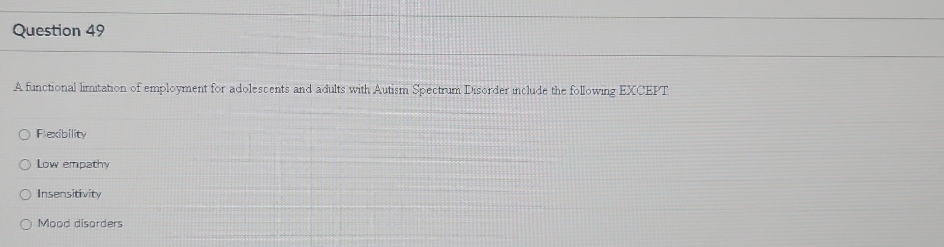 Solved Question 49A functional limitation of employment for | Chegg.com