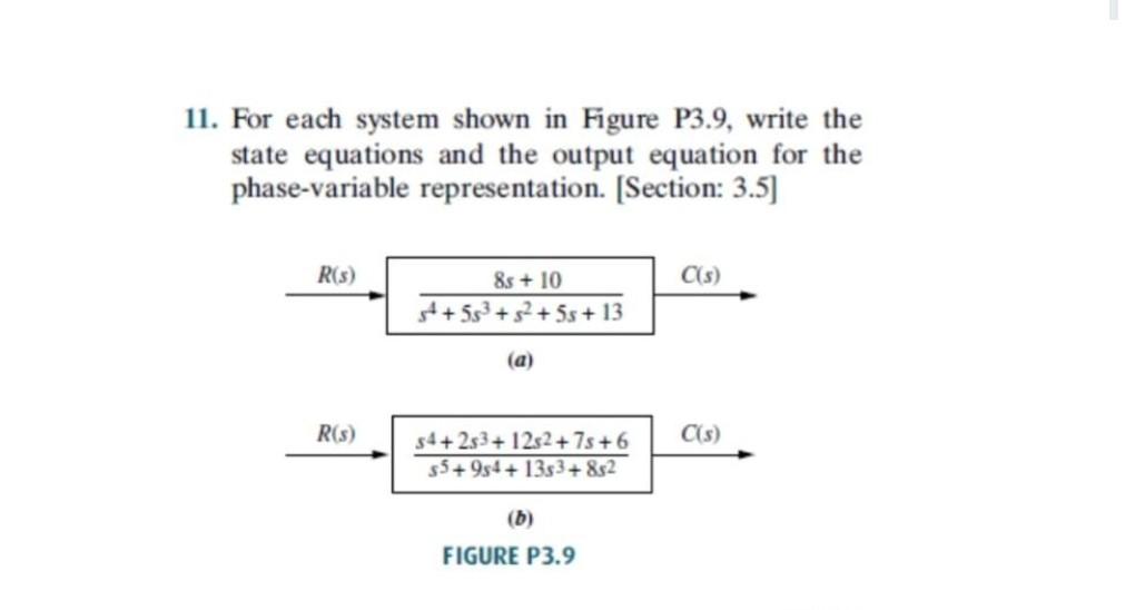Solved 11. For each system shown in Figure P3.9, write the | Chegg.com