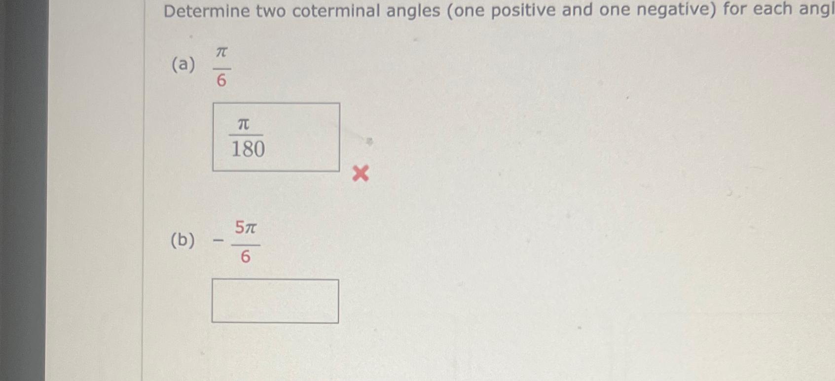 solved-determine-two-coterminal-angles-one-positive-and-one-chegg