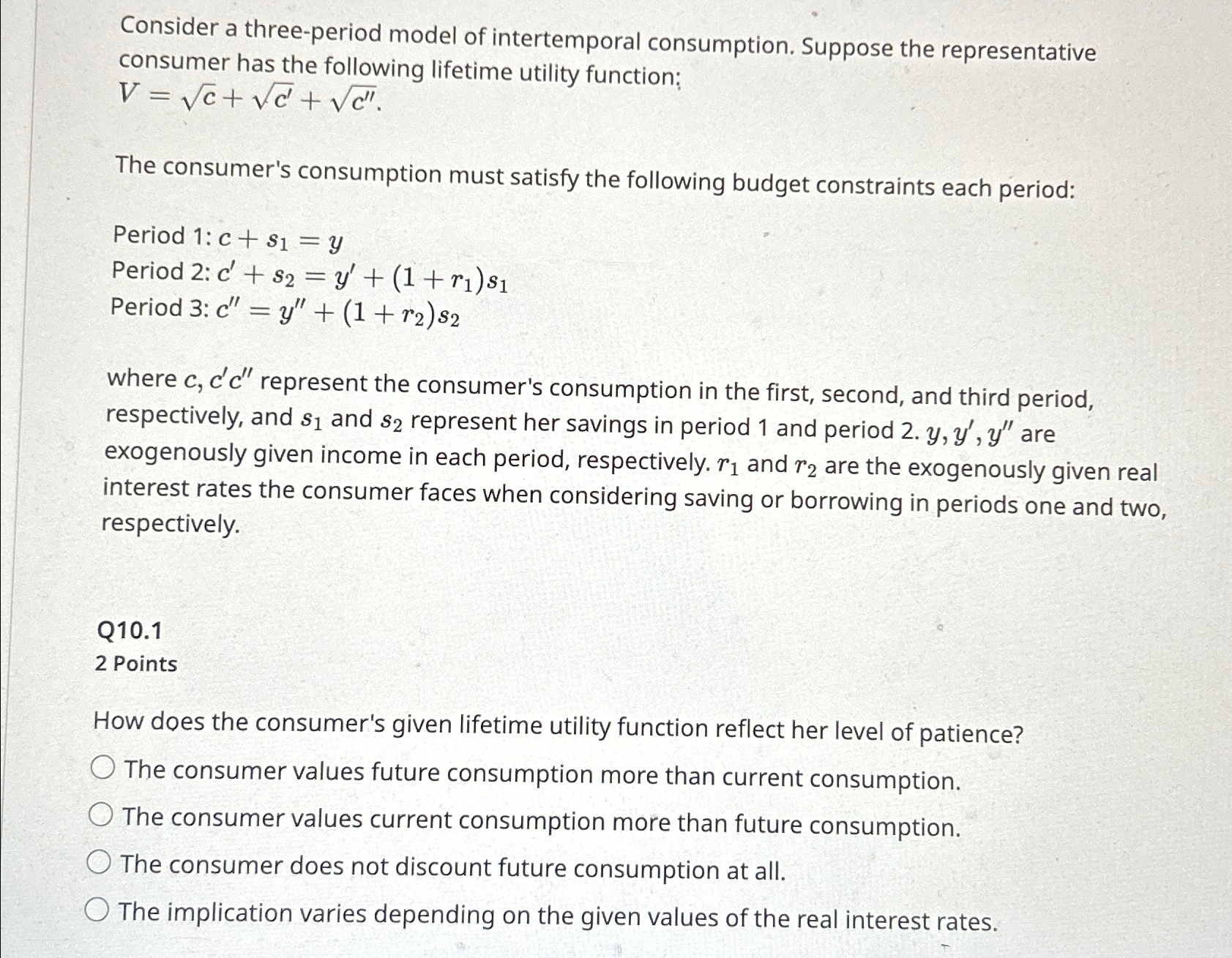 Solved Consider A Three Period Model Of Intertemporal