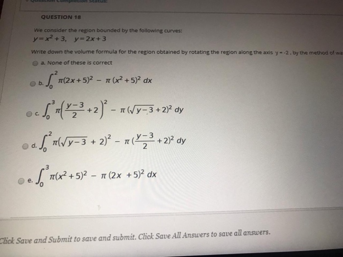 Solved QUESTION 18 We consider the region bounded by the | Chegg.com