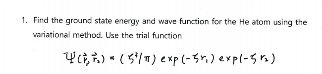 Solved Find the ground state energy and wave function for | Chegg.com