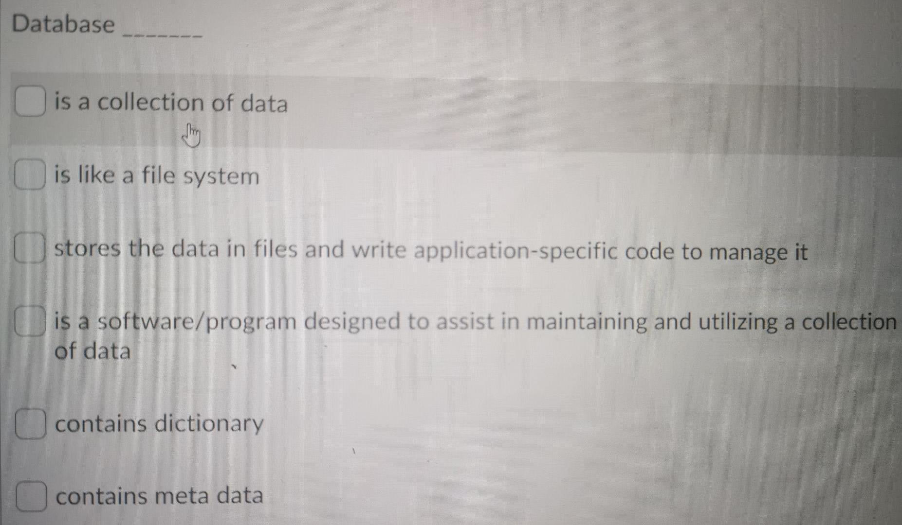 Solved Database is a collection of data is like a file | Chegg.com