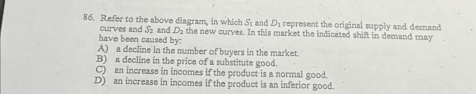 Solved Refer to the above diagram, in which S1 ﻿and D1 | Chegg.com