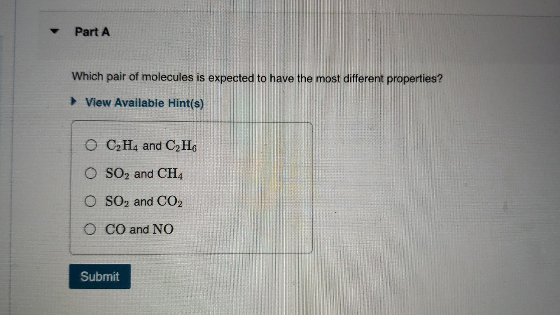 Solved Which pair of molecules is expected to have the most