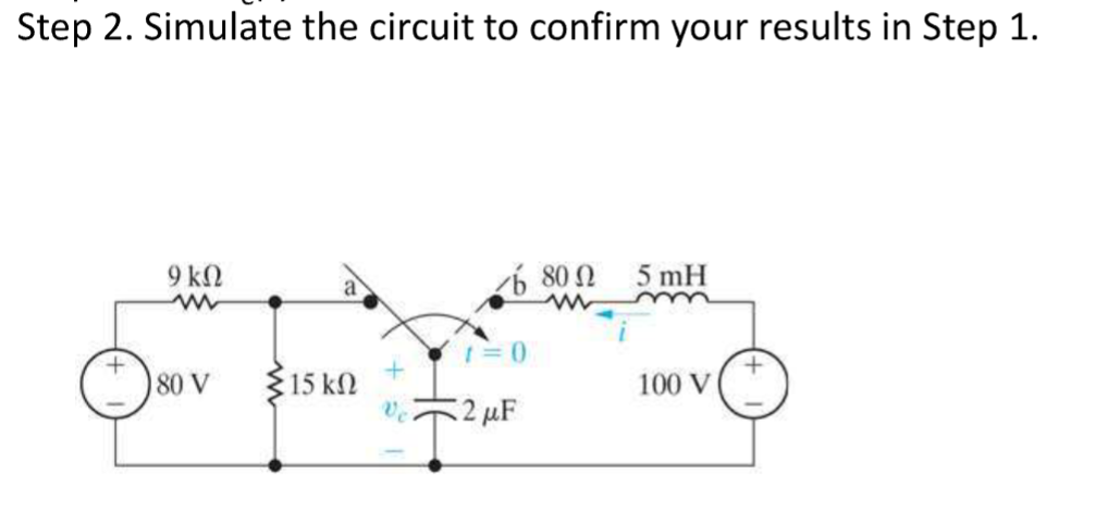 Solved Step 2. ﻿Simulate the circuit to in ltspice when | Chegg.com