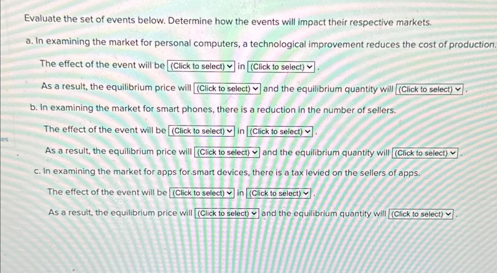 Solved Evaluate The Set Of Events Below. Determine How The | Chegg.com