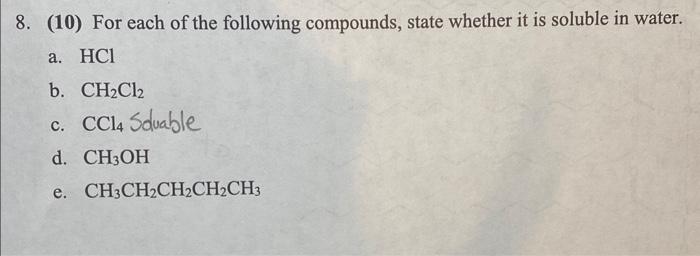Solved For each of the following compounds, state whether it | Chegg.com