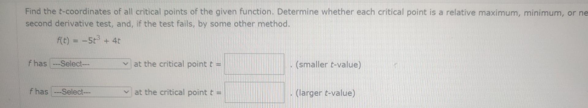 list all critical points ofg(t) = (t−3)et−32t(t−4)