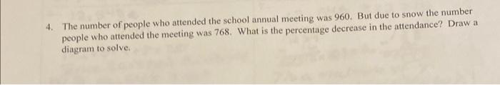 Solved 4. The Number Of People Who Attended The School 