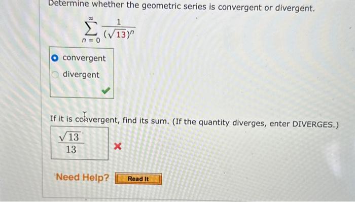 Solved Determine whether the geometric series is convergent | Chegg.com