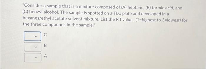 Solved "Consider a sample that is a mixture composed of (A) | Chegg.com