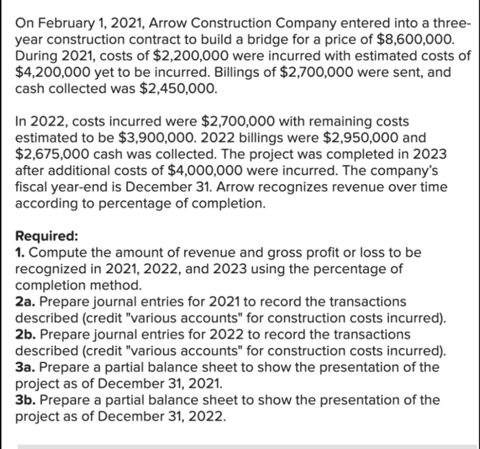 Solved On February 1, 2021, Arrow Construction Company