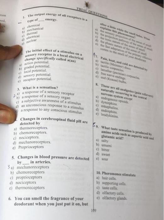 Solved 1. The output energy of all receptors is a - type of | Chegg.com