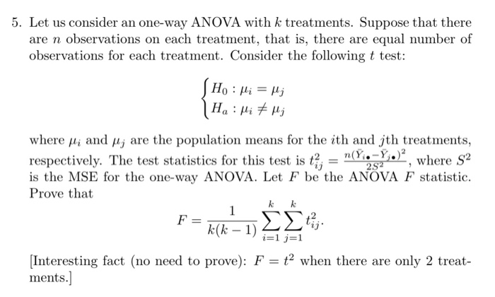 5 Let Us Consider An One Way Anova With K Chegg Com