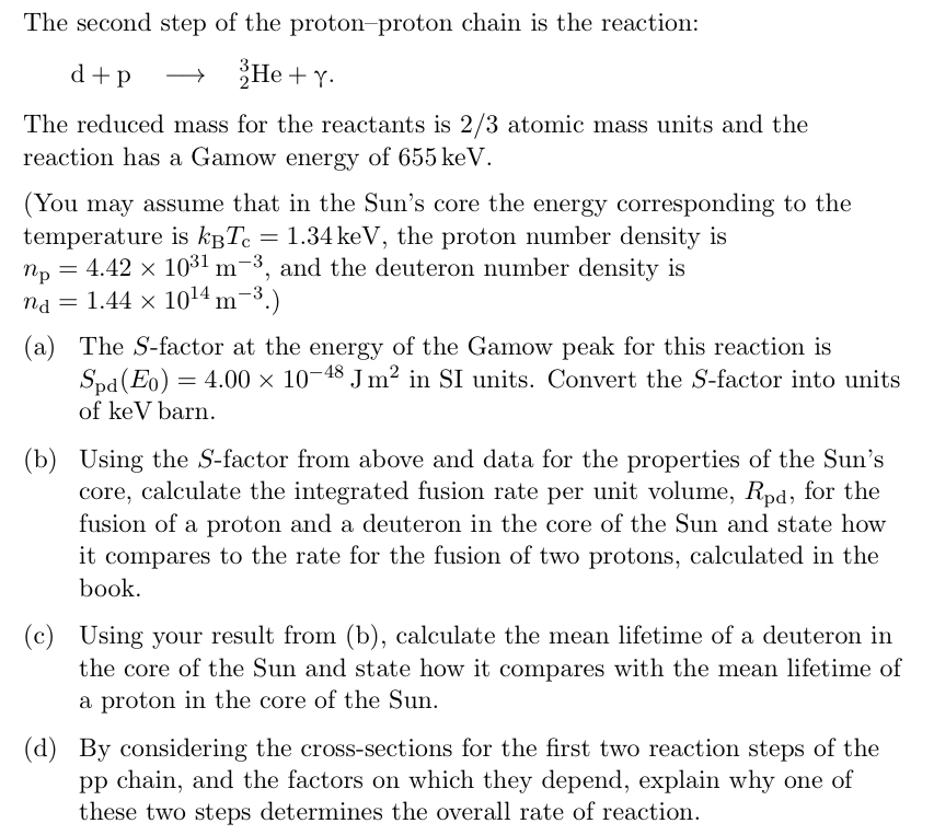 Solved The second step of the proton-proton chain is the | Chegg.com