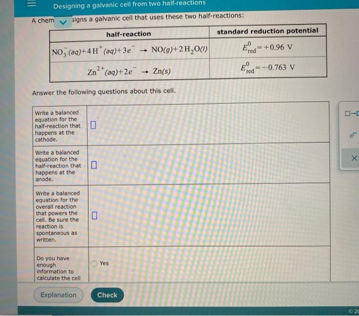 Solved Designing a galvanic cell from two halfreactions A
