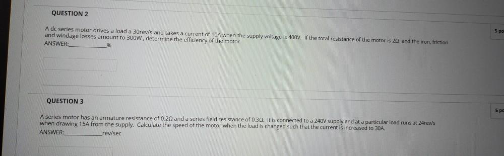 Solved QUESTION 2 5 po A dc series motor drives a load a | Chegg.com