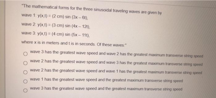 Solved The Mathematical Forms For The Three Sinusoidal