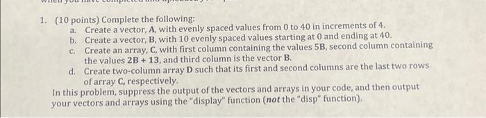 Solved 1. (10 points) Complete the following: a. Create a | Chegg.com