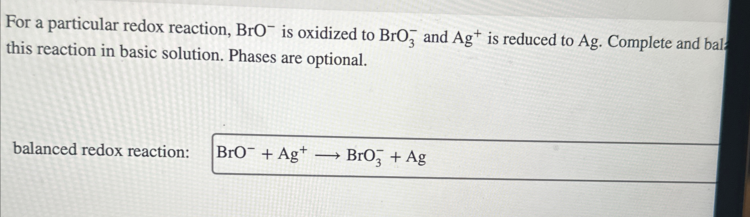 Solved For a particular redox reaction, BrO-is oxidized to | Chegg.com