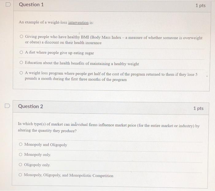 Solved u Question 1 1 pts An example of a weight-loss | Chegg.com