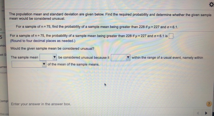 solved-the-sample-mean-would-not-would-be-considered-chegg