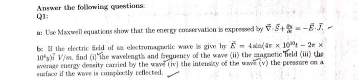 Solved Answer The Following Questions: Q1: A: Use Maxwell | Chegg.com