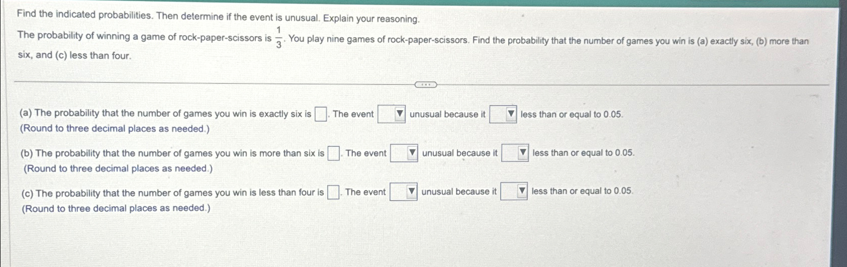 Solved Find the indicated probabilities. Then determine if | Chegg.com